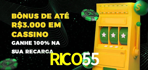 RICO55 melhor bônus de depósito